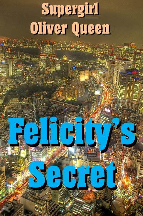 Felicity_Secret002